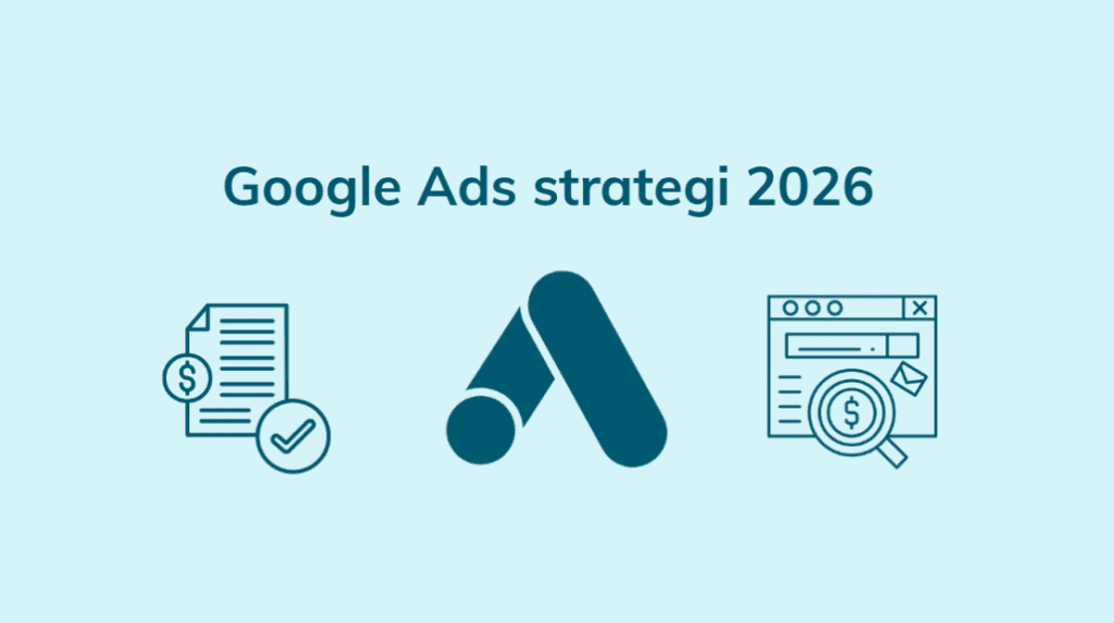 Google Ads logotyp – Google Ads strategi 2026
